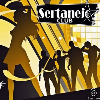 Download Cd Sertanejo Club 2011 – As Melhores da Balada Sertaneja  